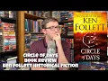 Circle of Days Book Review Ken Follett Historical Fiction
