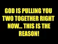 Lagu Jesus Say: God Is Pulling You Two Together Right Now — This Is the Reason 💞