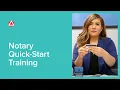 Notary Quick-Start Training