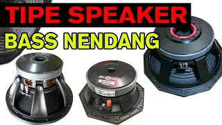 Download TIPE SPEAKER | BASS JAUH NENDANG Yang TERBUKTI DI BIDANG SOUNDSYSTEM INDONESIA MP3