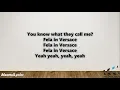 Download Lagu AKA – Fela In Versace Ft. Kiddominant (Lyrics)