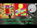 Rex Gildo – Der Letzte Sirtaki (Komm Melina Tanz Mit Mir)