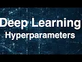 Deep Learning Part2 - Hyperparameter tuning