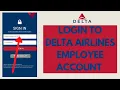 Deltanet Extranet Login 2024 Delta Airlines Employee Login