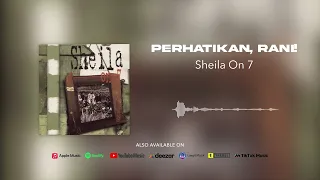 sheila on 7 perhatikan rani official audio 