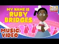 Rapsody - My Name Is Ruby Bridges From the short film BRIDGES