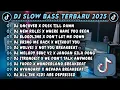 Download Lagu DJ SLOWBASS TERBARU 2025 || DJ UNCOVER X DUSK TILL DAWN || DJ NEW RULES X WHERE HAVE YOU BEEN VIRAL