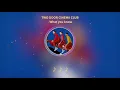 TWO DOOR CINEMA CLUB - What you know [가사,해석/lyrics]