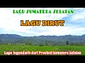 Download Lagu LAGU DIRUT - LAGU DAERAH SUMATERA SELATAN YANG MELEGENDA (LIRIK)