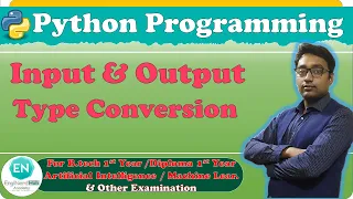 Input Output Type Conversion Python Programming B 1st Year By Aaditya Anand