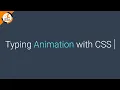 Typing Animation in CSS 2026 Create a Typewriter Effect Using Only CSS