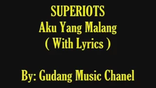 Download Superiot aku yang malang LIRIK MP3