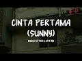 Download Lagu Bunga Citra Lestari - Cinta Pertama (Sunny) - Lirik Pop Nostalgia