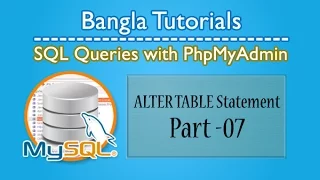 SQL Queries With PhpMyAdmin Alter Table -Part 07