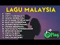 Download Lagu Kumpulan Lagu Malaysia, Lagu Malaysia Terbaru 2025, gratis tanpa iklan #lagumalaysia #laguviral 