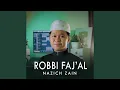Download Lagu Robbi Faj'al