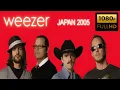 Download Lagu Weezer - Across the Sea, Live in Japan 2005
