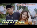 Lagu LAGU MADURA KOMEDI / BINI LAKO A TIK TOK / KACONG ARYE VS NINGSIH DA