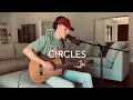 Circles - Post Malone Live Acoustic Loop Cover