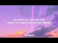 Alexa Cappelli - Could've Just Left Me Alone (Lyrics)