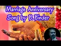 Download Lagu Marriage /wedding Anniversary song/latest song/latest music/Hindi song/शादी की सालगिरह/मैरिज