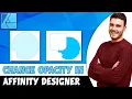 Lagu De dekking wijzigen in Affinity Designer 2 | Transparante vormen in Affinity Designer