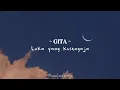 Download Lagu Gita - Luka Yang kusengaja
