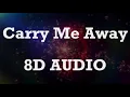 John Mayer - Carry Me Away (8D AUDIO)