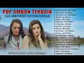 Download Lagu Lagu Pop Ambon Terbaru 2023 Top Hits Saat Ini - Lagu Ambon Terpopuler Viral Tiktok 2023 Bikin Baper
