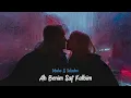Maho  &  Taladro  -  Ah Benim Saf Kalbim
