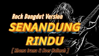 senandung rindu rhoma irama u0026 noer halimah cover rock dangdut version 