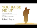 Download Lagu ✨ You Raise Me Up | Josh Groban Cover | Piano Accompaniment by Zabeth Bayne 🎹