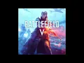 Under No Flag With Lyrics | Battlefield V Soundtrack