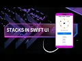 SwiftUI Stacks Tutorial Learn VStack HStack and ZStack with Real Examples