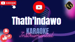 Thath'Indawo | Spirit Of Praise 8 ft Mpumi Mtsweni | Karaoke | Instrumental | Keastudios