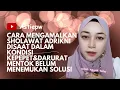 Download Lagu CARA MENGAMALKAN SHOLAWAT ADRIKNI DISAAT DALAM KONDISI KEPEPET\u0026DARURAT MENTOK BELUM MENEMUKAN SOLUSI