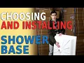 How to Choose and Install a Shower Base Basic Instructions for a Smooth Installation