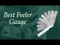 Best Feeler Gauge - Top 5 Feeler Gauge of 2020