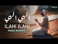 Download Lagu ILAHI ILAHI | Heart touching Nasheed |  بدون موسيقى في حب الإله | الهي الهي | Mohamed Tarek