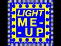Light Me Up (Crusy remix [Extended])