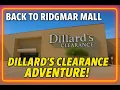 Back to Ridgmar Mall - Dillard s Clearance Adventure