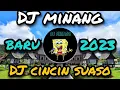DJ minang full bass || DJ cincin suaso