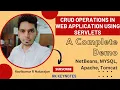 Mini Project CRUD Operations in Java Web Application with Servlets MYSQL NetBeans Demo RK