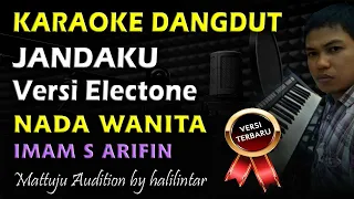 Karaoke Jandaku || Imam S Arifin Nada Wanita