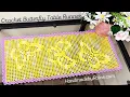 How to crochet Butterfly Table Runner