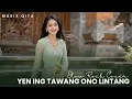 Lagu Langgam Campursari | YEN ING TAWANG ONO LINTANG | Slow Rock Cover By Musix Qita