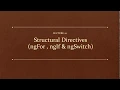 Lecture-12 Structural Directives in Angular ngFor ngIf ngSwitch