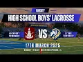 Varsity Boys High School lacrosse Lyons Township vs Lockport Township