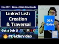 Linked List Data Structure Creation and Traversal in C Language