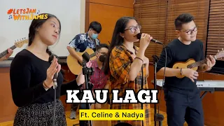 Download Kau Lagi (REGGAE) - Celine \u0026 Nadya ft. SurabayaBoys #LetsJamWithJames MP3